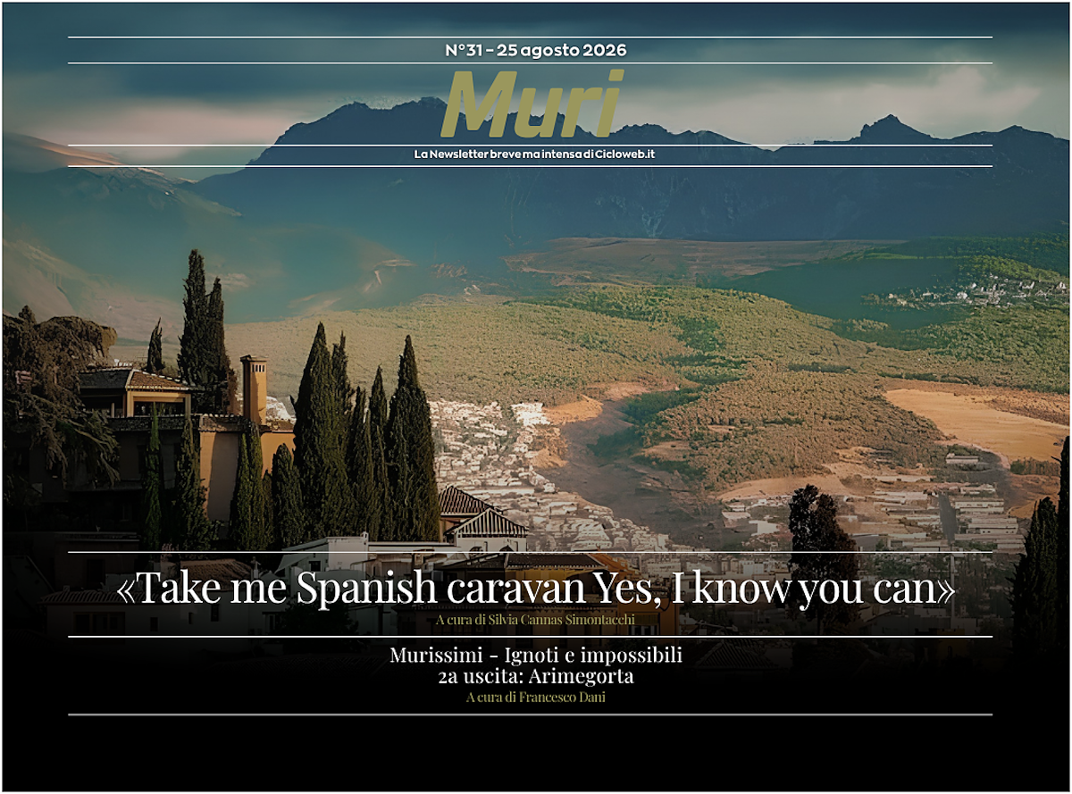 È online la newsletter Muri #31: Take me Spanish caravan, Yes I know you can