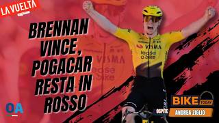 Brennan vince la seconda tappa alla Vuelta. Che spettacolo la sfida Pogacar-van Aert