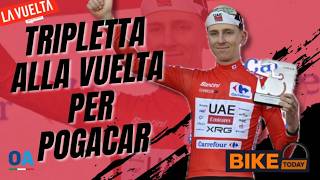 Tadej Pogacar finalmente umano… Ma la vittoria è sempre sua alla Vuelta