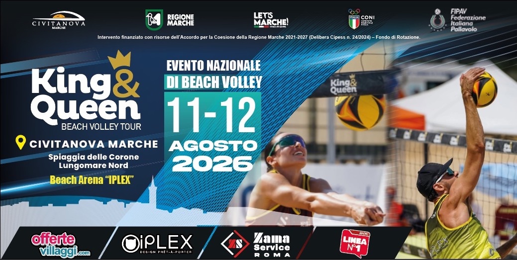 DIRETTA King & Queen of the Beach: oggi si assegnano le corone! | Civitanova 2026