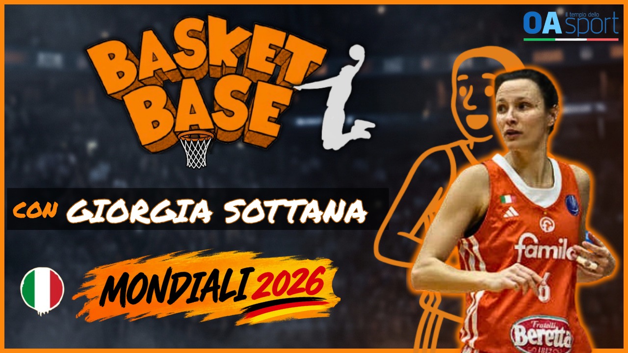 Giorgia Sottana: il Mondiale dell’Italia e il suo futuro | BASKET BASE