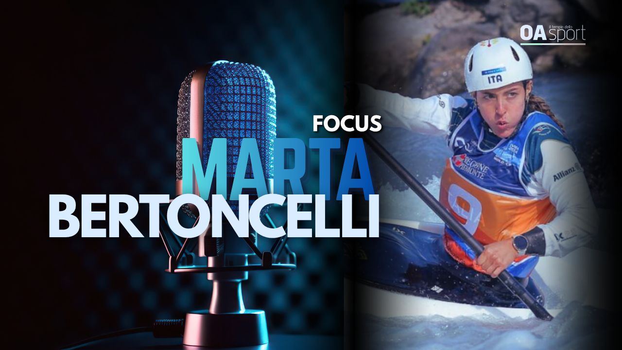 FOCUS – CANOA | Marta Bertoncelli: “Ora so di poter stare tra le migliori”