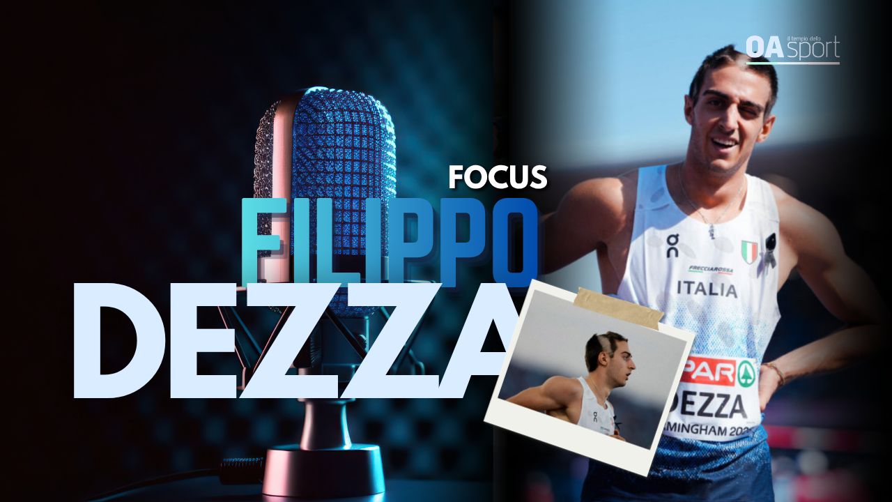 FOCUS | Dezza: “Due anni fa giocavo a calcio, ora sono finalista europeo nei 200”