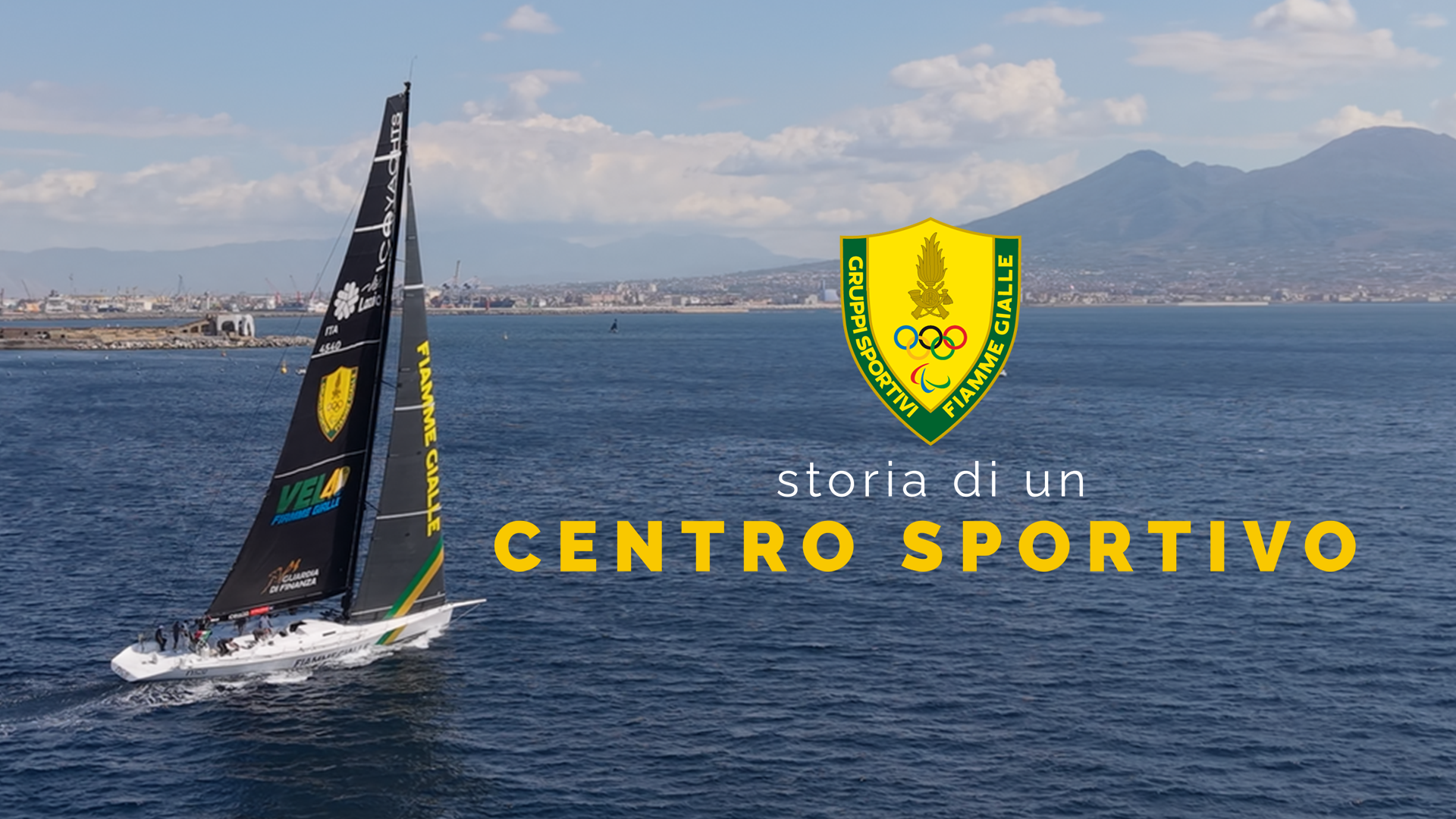 Storia di un Centro Sportivo: nel Golfo di Napoli tra Luna Rossa, Fiamme Gialle Nice e la rotta per la Barcolana
